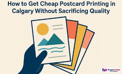 Affordable High-Quality Postcard Printing in Calgary